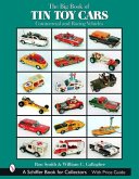 The Big Book of Tin Toy Cars: Commercial and Racing Vehicles: Commercial and Racing Vehicles