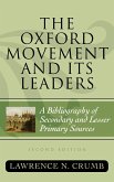 The Oxford Movement and Its Leaders