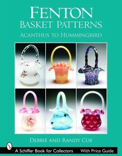 Fenton Basket Patterns: Acanthus to Hummingbird - Coe