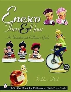 Enesco(r) Then and Now: An Unauthorized Collector's Guide - Deel, Kathleen