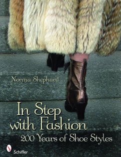In Step with Fashion: 200 Years of Shoe Styles - Shephard, Norma