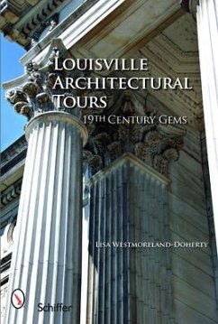 Louisville Architectural Tours: 19th Century Gems - Westmoreland-Doherty, Lisa