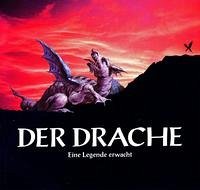 Der Drache - Eine Legende erwacht - Kaminsky, Gerd; Peschel-Wacha, Claudia