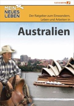 Australien / Mein neues Leben - Waldeck, Sabine