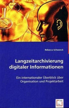 Langzeitarchivierung digitaler Informationen