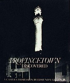 Provincetown Discovered - Gillon, Edward V.