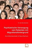 Psychiatrische Versorgung von Patientenmit Migrationshintergrund