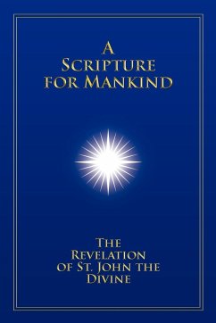 A Scripture for Mankind - Christopher Mark Hanson