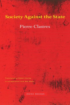 Society Against the State - Clastres, Pierre