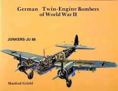 German Twin Engine Bombers of World War II - Griehl, Manfred