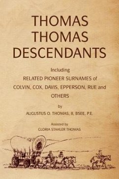 Thomas Thomas Descendants - Thomas, Ii Bsee P. E. Augustus O.