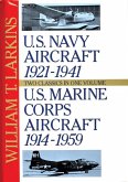 U.S. Navy/U.S. Marine Corps Aircraft: Two Classics in One Volume