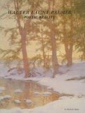 Walter Launt Palmer: Poetic Reality