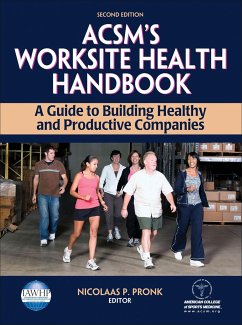 ACSM's Worksite Health Handbook - American College of Sports Medicine