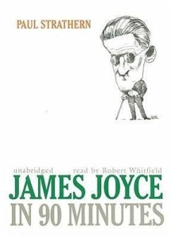 James Joyce in 90 Minutes - Strathern, Paul