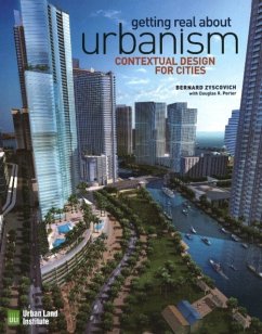 Getting Real about Urbanism - Zyscovich, Bernard