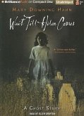 Wait Till Helen Comes: A Ghost Story