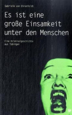 Cover Es ist eine große Einsamkeit unter den Menschen