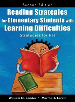 Reading Strategies for Elementary Students With Learning Difficulties - Bender, William N.; Larkin, Martha J.