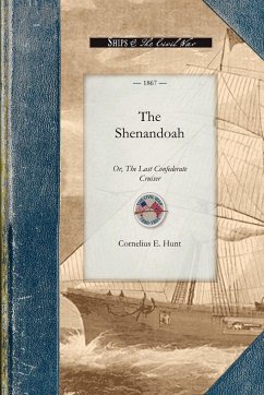The Shenandoah - Cornelius E. Hunt