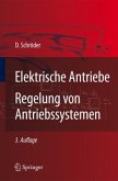 Regelung von Antriebssystemen / Elektrische Antriebe