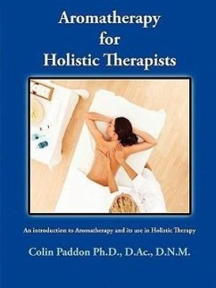 Aromatherapy For Holistic Therapists - Paddon, Colin