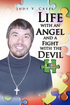 Life with an Angel and a Fight with the Devil - Creel, Judy V.
