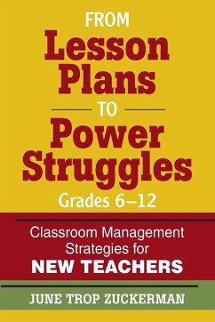 From Lesson Plans to Power Struggles, Grades 6-12 - Zuckerman, June Trop