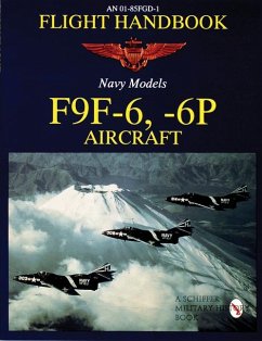 Flight Handbook F9f-6, -6p - Publishing Ltd, Schiffer