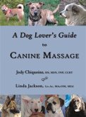 A Dog Lover's Guide to Canine Massage