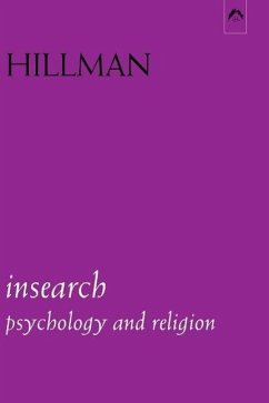 Insearch: Psychology and Religion - Hillman, James