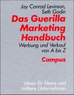 Das Guerilla Marketing Handbuch