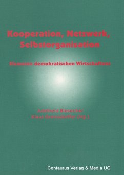 Kooperation, Netzwerk, Selbstorganisation - Biesecker, Adelheid;Grenzdörfer, Klaus
