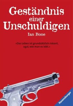 Geständnis einer Unschuldigen - Bone, Ian