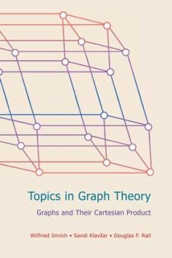 Topics in Graph Theory - Imrich, Wilfried; Klavzar, Sandi; Rall, Douglas F