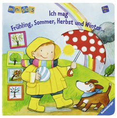 Ich mag Frühling, Sommer, Herbst und Winter . . . - Kohl, Martina; Cuno, Sabine