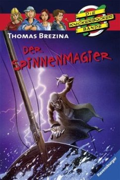 Der Spinnenmagier / Die Knickerbocker-Bande Bd.67 - Brezina, Thomas