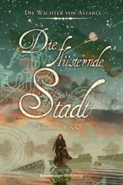 Die flüsternde Stadt - Finn, Thomas