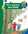 Wir entdecken den Wald / Wieso?... - Bild 1