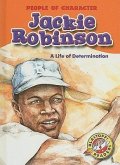 Jackie Robinson: A Life of Determination