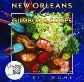 New Orleans Classic Gumbos and Soups