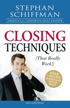 Closing Techniques (That Really Work!) - Schiffman, Stephan