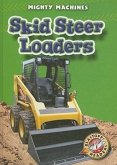 Skid Steer Loaders Skid Steer Loaders