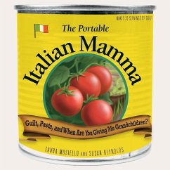 The Portable Italian Mamma - Mosiello, Laura; Reynolds, Susan