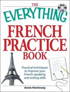 The Everything French Practice Book with CD - Heminway, Annie