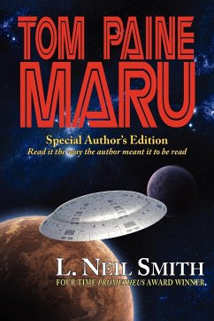 Tom Paine Maru - Special Author's Edition - Smith, L. Neil