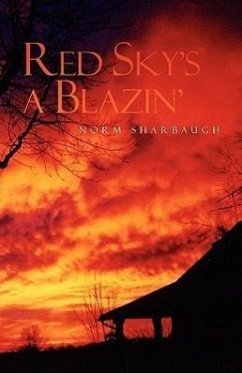 Red Sky's a Blazin' - Sharbaugh, Norm