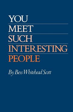 You Meet Such Interesting People - Scott, Bess Whitehead