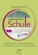 Lebensraum Schule - Bild 1