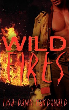 Wild Fires - MacDonald, Lisa Dawn